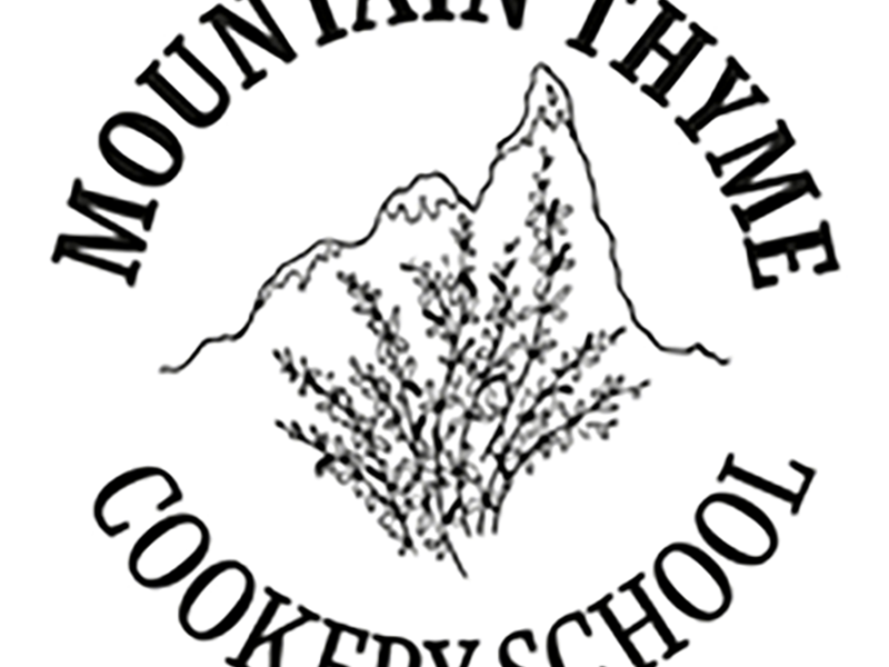 WE CELEBRATE THE OPENING OF THE MOUNTAIN THYME COOKERY SCHOOL